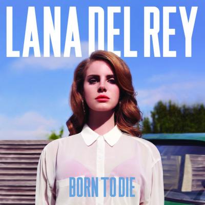 cover Born to die cover Born to die