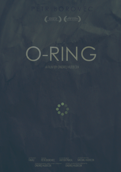 film O-Ring Ondřeje Hudečka film O-Ring Ondřeje Hudečka